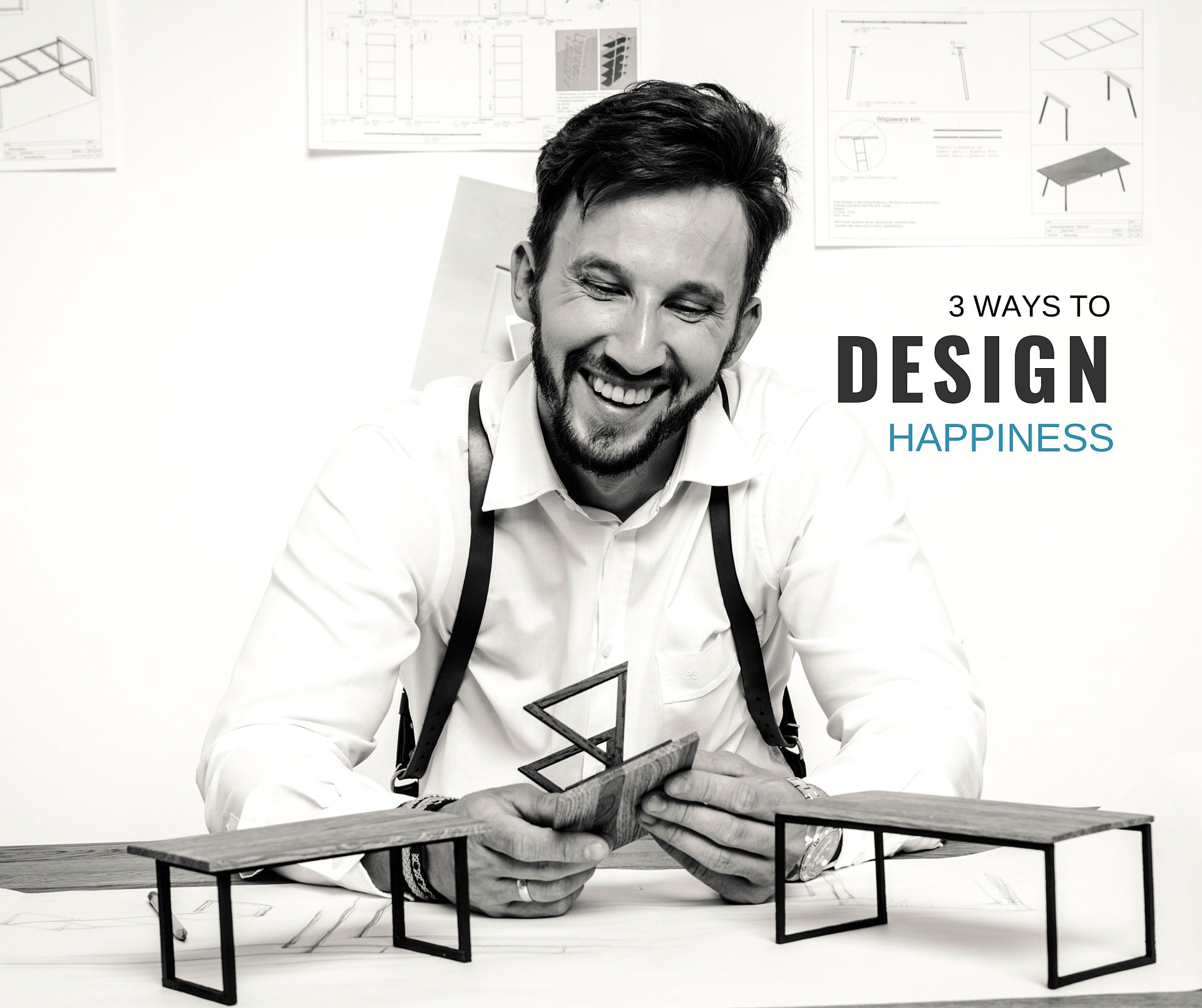 Design Happiness
