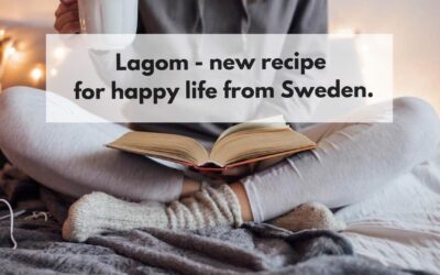 “Lagom” – new recipe for happy life from Sweden