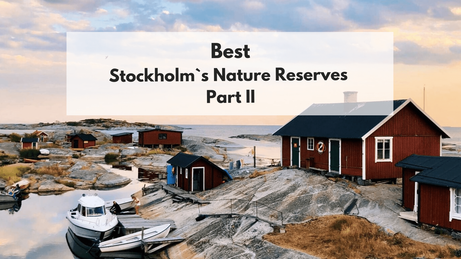 best stockholms nature reserves