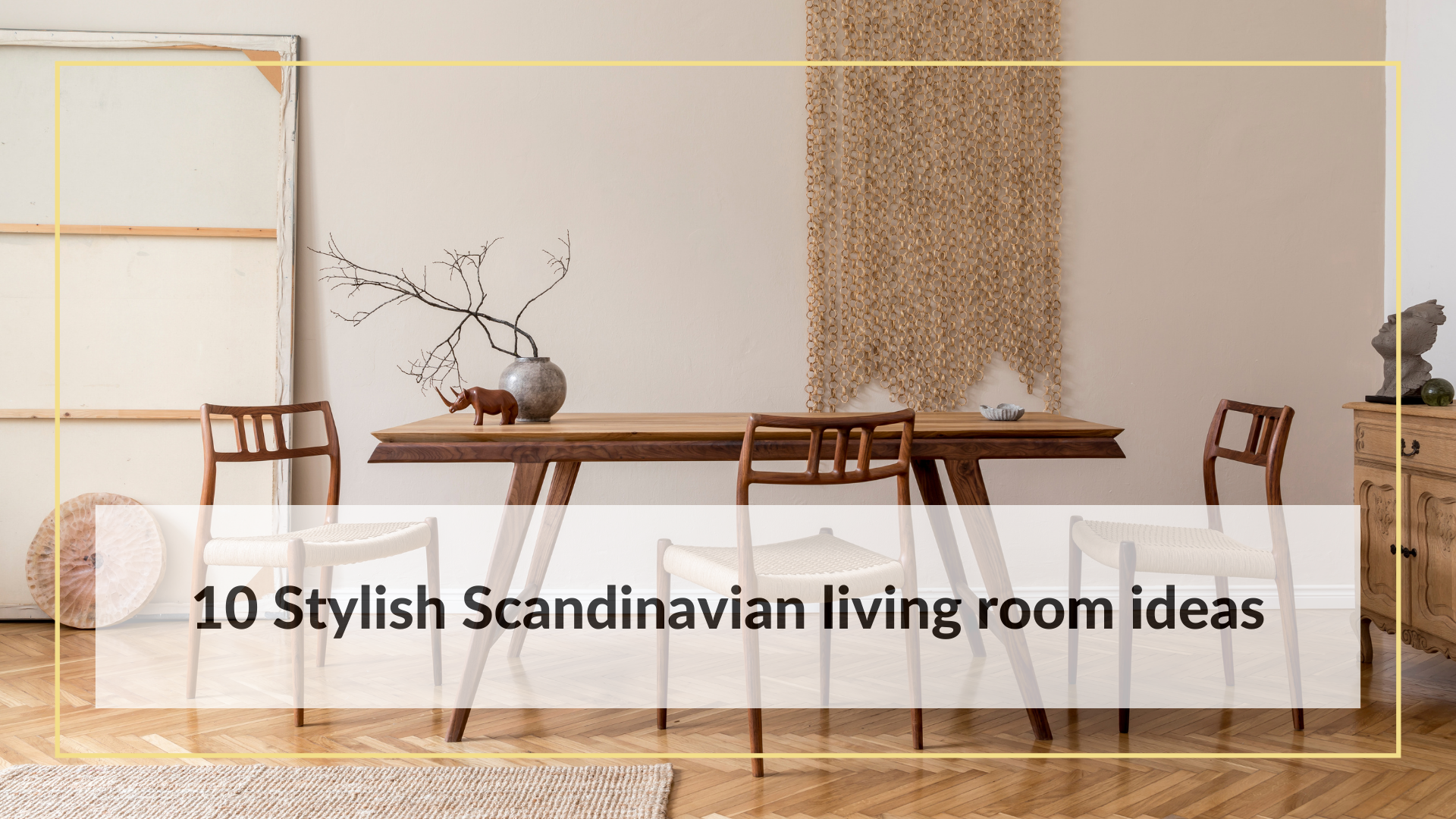 10 Stylish Scandinavian living room ideas