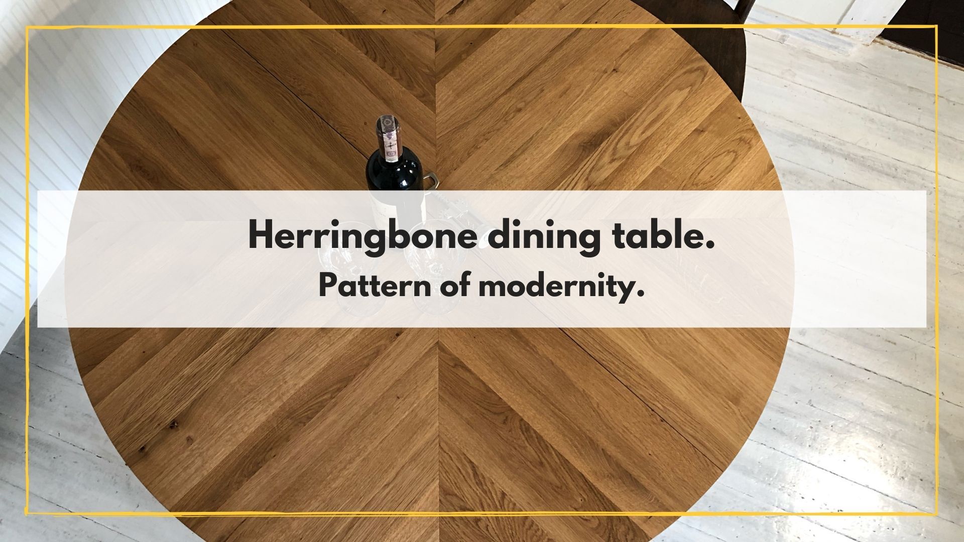 Herringbone dining table article